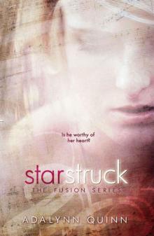 Starstruck (Fusion #1) Read online