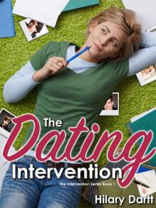 The Dating Intervention: Book 1 in the Intervention Series Read online