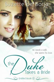 The Duke Takes a Bride (Entitled Book 2) Read online