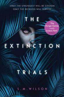 The Extinction Trials Read online
