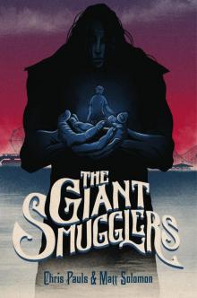 The Giant Smugglers Read online