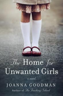 The Home for Unwanted Girls Read online