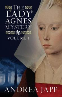 The Lady Agnes Mystery, Volume 1 Read online