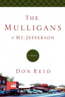 The Mulligans of Mt. Jefferson Read online