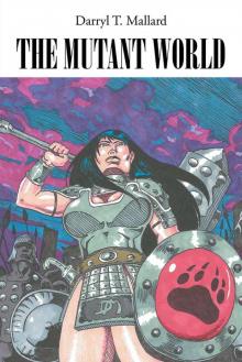 The Mutant World Read online