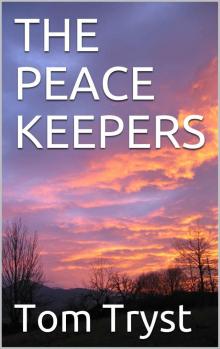 THE PEACE KEEPERS Read online