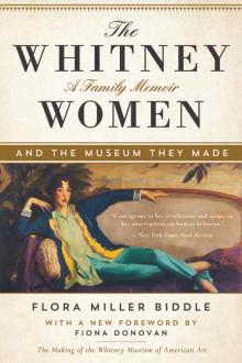 The Whitney Women and the Museum They Made Read online