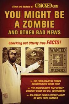 You Might Be a Zombie and Other Bad News Read online