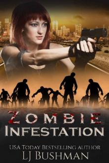 Zombie Infestation Read online