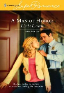 A Man of Honor (Harlequin Super Romance) Read online