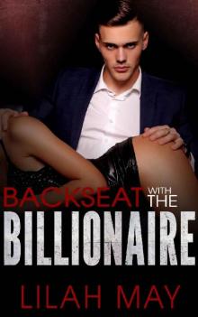Backseat With The Billionaire Read online