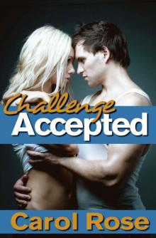 Challenge Accepted - A Contemporary Romance Read online