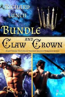 Claw and Crown Bundle: A Gay Viking Historical Fantasy Shifter Romance Series Read online