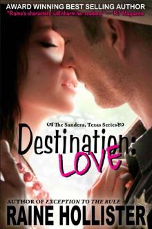 Destination: Love (The Sandera, Texas Series) Read online