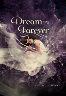 Dream Forever Read online