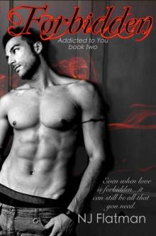 Forbidden (Addicted to You Book 2) Read online