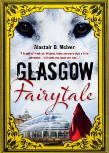 Glasgow Fairytale Read online