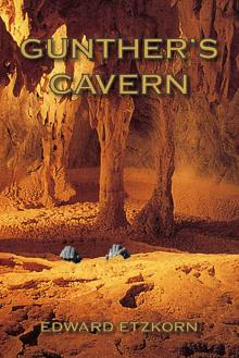 Gunther's Cavern Read online