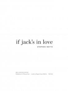 If Jack's in Love Read online