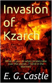 Invasion of Kzarch Read online