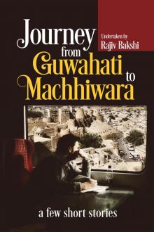 Journey from Guwahati to Machhiwara Read online