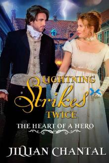 Lightning Strikes Twice (The Heart of a Hero Book 4) Read online