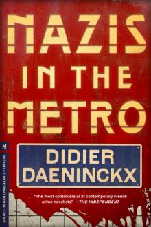 Nazis in the Metro Read online