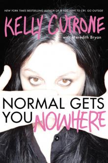 Normal Gets You Nowhere Read online