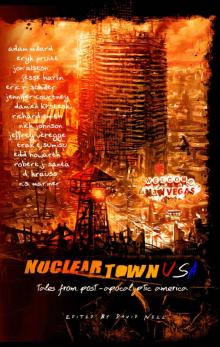 Nuclear Town USA Read online