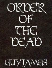 Order of the Dead Read online
