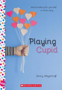 Playing Cupid Read online