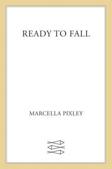 Ready to Fall Read online