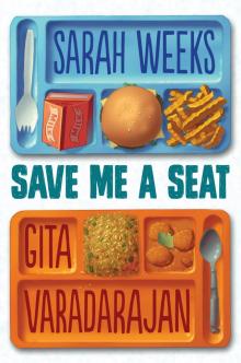 Save Me a Seat Read online