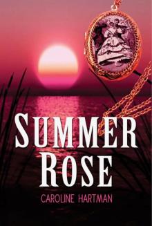Summer Rose Read online