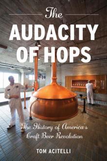 The Audacity of Hops Read online