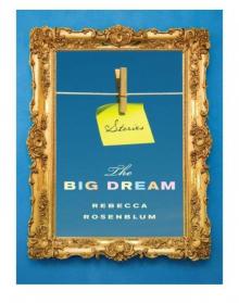 The Big Dream Read online