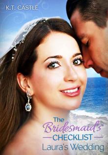 The Bridesmaid's Checklist: Laura's Wedding (BCL Book 1) Read online