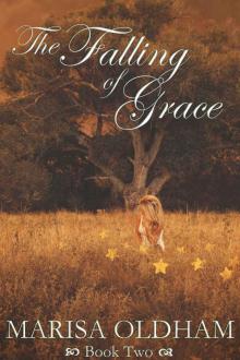 The Falling of Grace (The Falling Series Book 2) Read online