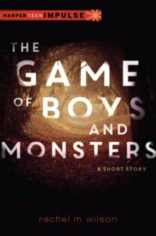 The Game of Boys and Monsters Read online