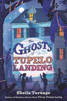 The Ghosts of Tupelo Landing Read online