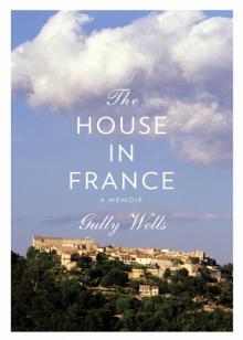 The House in France Read online