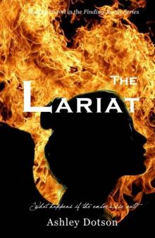 The Lariat (Finding Justus Series) Read online