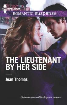 The Lieutenant by Her Side Read online
