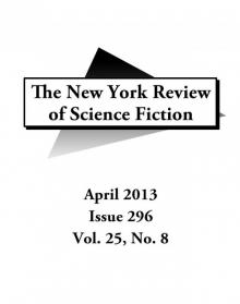 The New York Review of Science Fiction Issue #296 April 2013 Read online