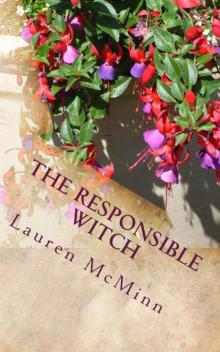 The Responsible Witch (The Ward Witches) Read online