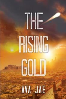 The Rising Gold Read online