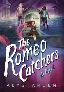 The Romeo Catchers (The Casquette Girls Series Book 2) Read online