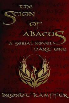 The Scion of Abacus, Part 1 Read online