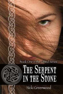 The Serpent in the Stone (The Gifted Series) Read online