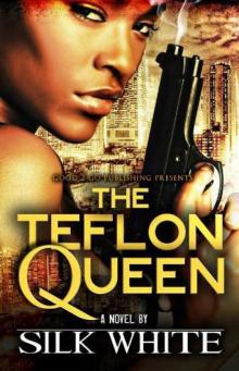 The Teflon Queen Read online